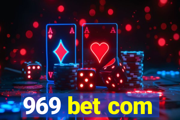 969 bet com